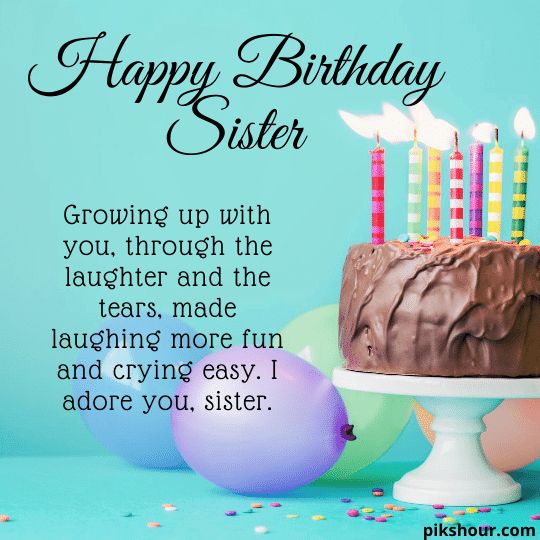 Detail Happy Birthday To You Sister Quotes Nomer 25