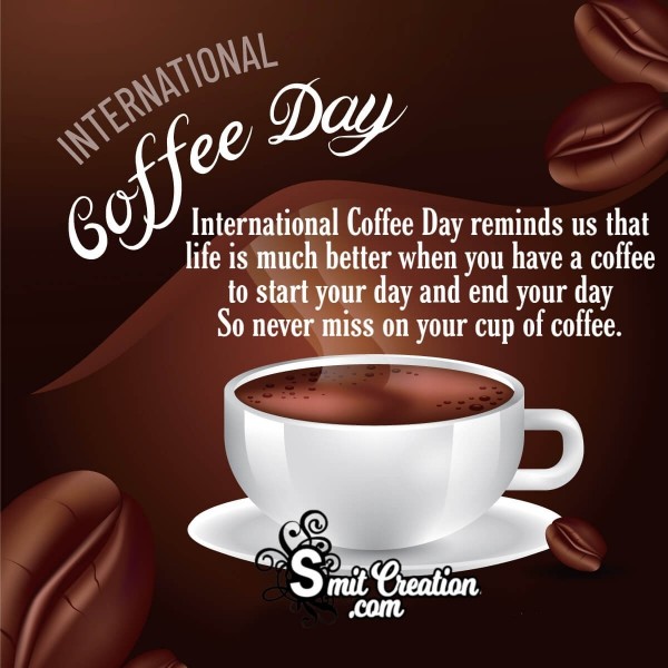 Detail Happy International Coffee Day Quotes Nomer 44