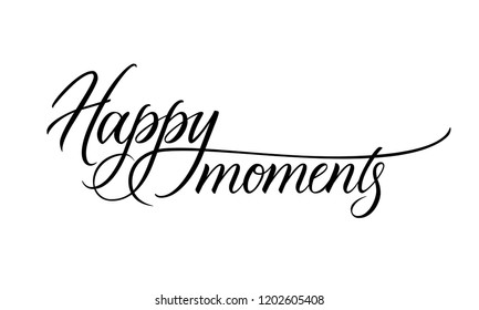 Detail Happy Moments Quotes Nomer 45