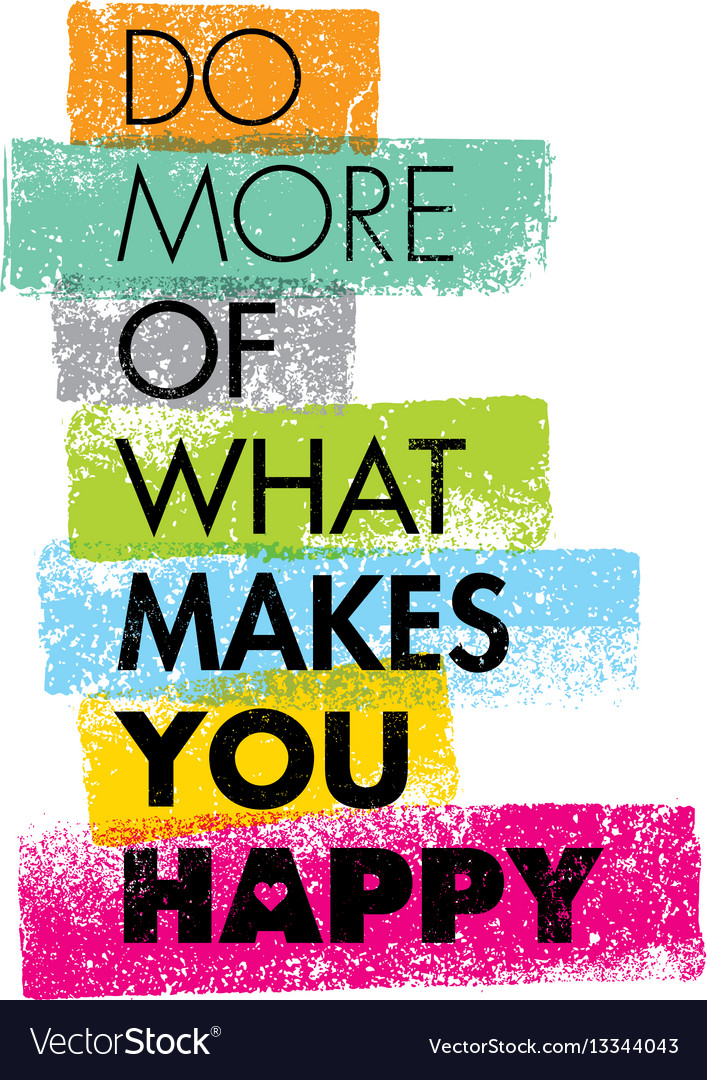 Detail Happy Motivational Quotes Nomer 45