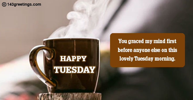 Download Happy Tuesday Quotes Nomer 26