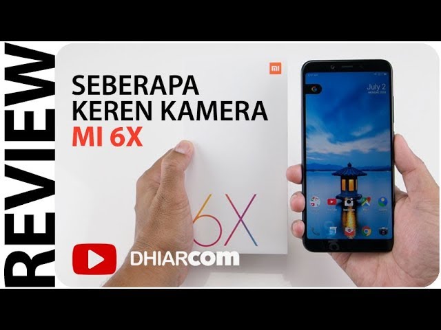 Detail Hasil Foto Xiaomi Mi 6x Nomer 49