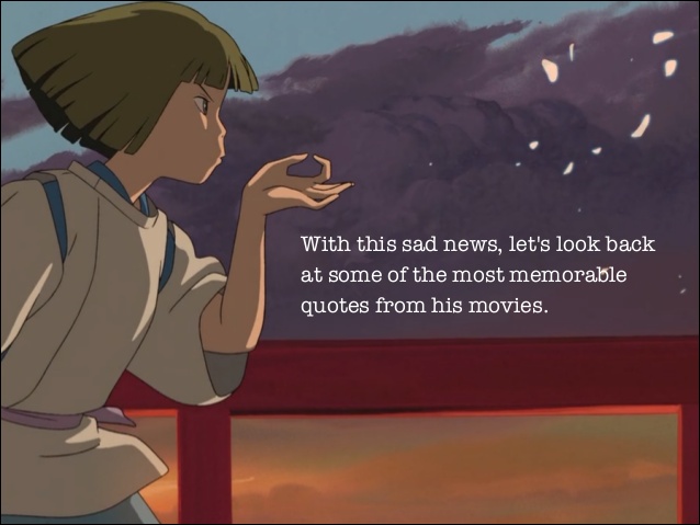 Detail Hayao Miyazaki Quotes Nomer 27