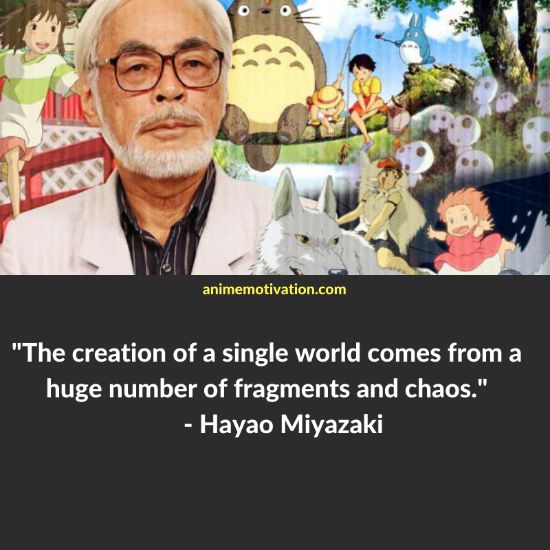 Detail Hayao Miyazaki Quotes Nomer 44