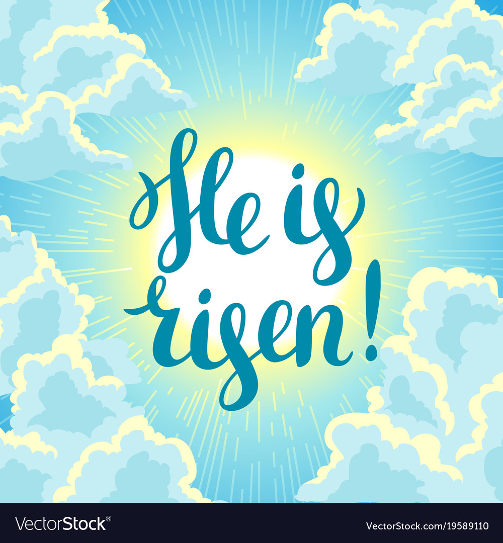 Detail He Is Risen Images Nomer 43