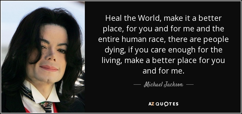 Detail Heal The World Quotes Nomer 2