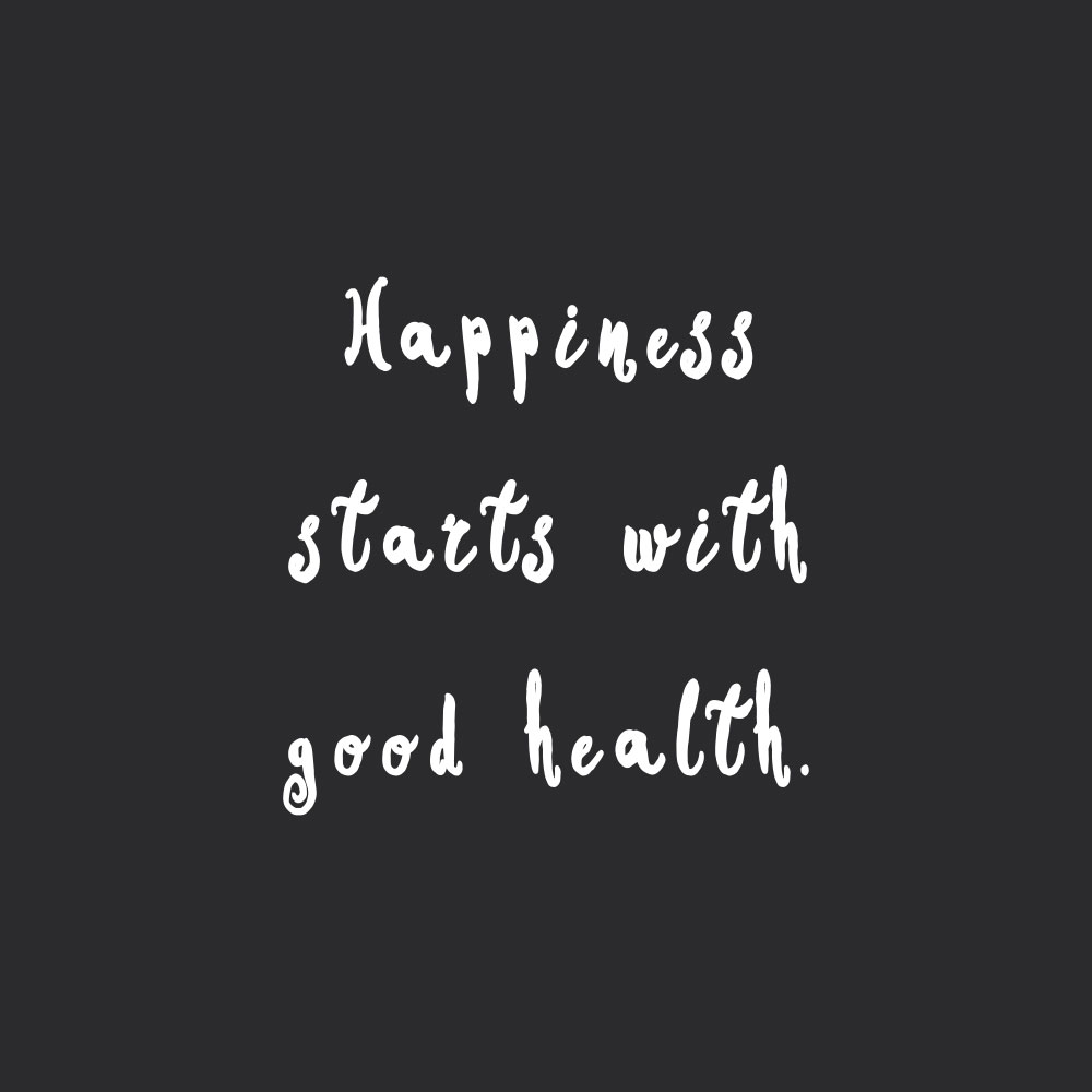 Detail Health Happiness Quotes Nomer 12