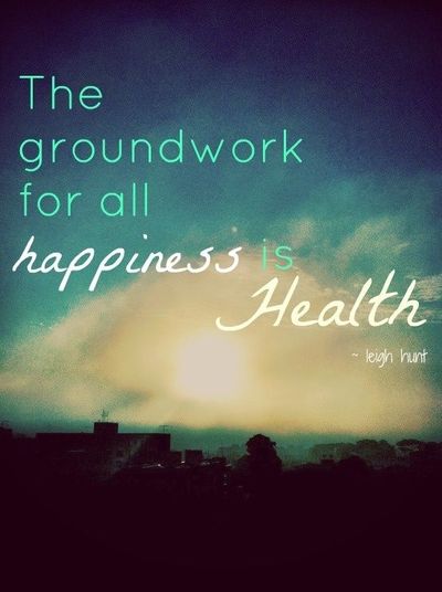 Detail Health Happiness Quotes Nomer 27