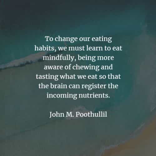 Detail Healthy Eating Habits Quotes Nomer 31