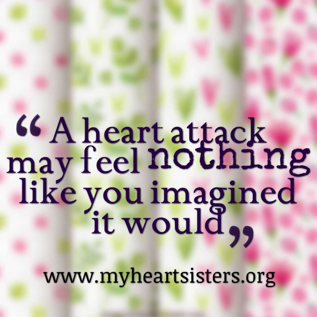 Detail Heart Attack Quotes Nomer 33