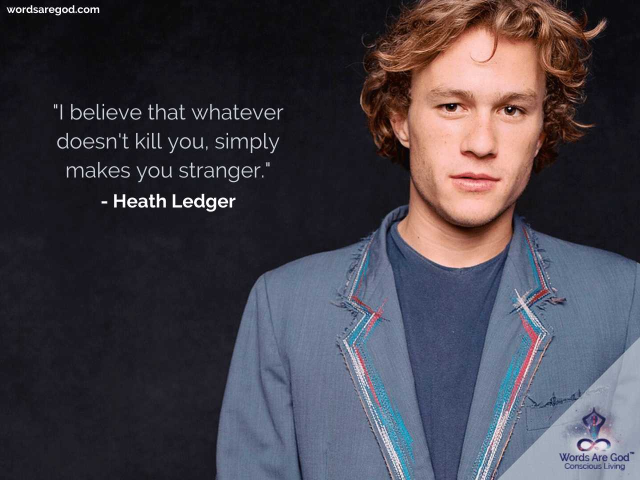 Detail Heath Ledger Quotes Nomer 23