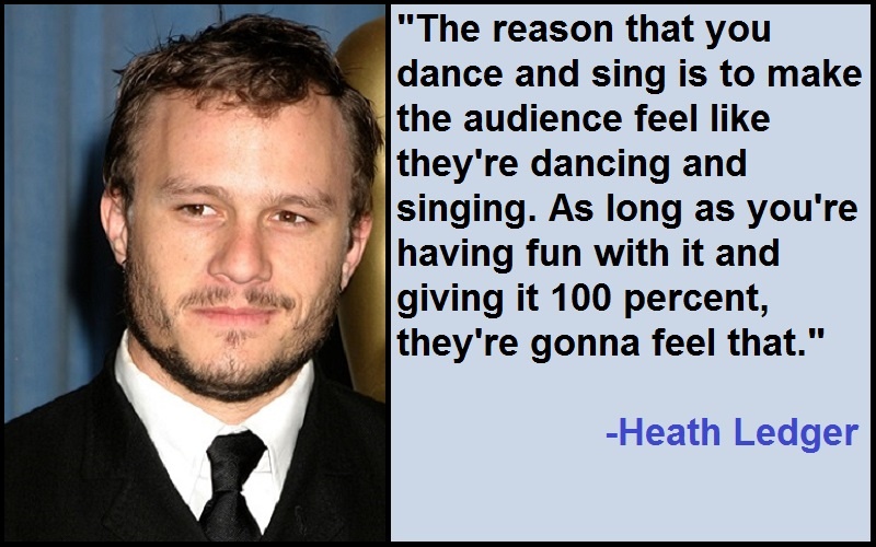 Detail Heath Ledger Quotes Nomer 45