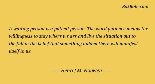 Detail Henri Jm Nouwen Quotes Nomer 26