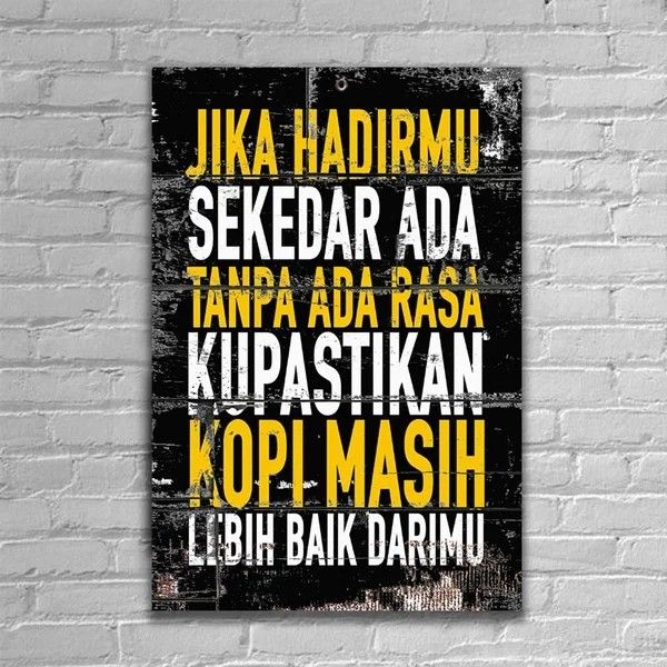 Detail Hiasan Dinding Berupa Quotes Nomer 8