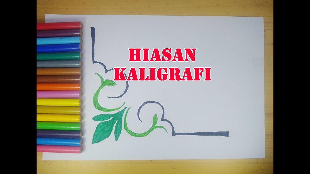 Hiasan Kaligrafi Yang Mudah - KibrisPDR