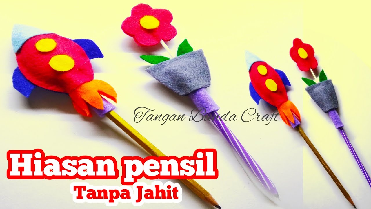 Detail Hiasan Pensil Dari Kain Flanel Nomer 2