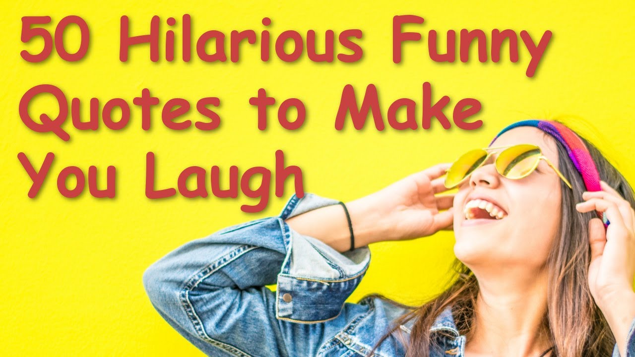 Detail Hilarious Quotes Funny Nomer 20
