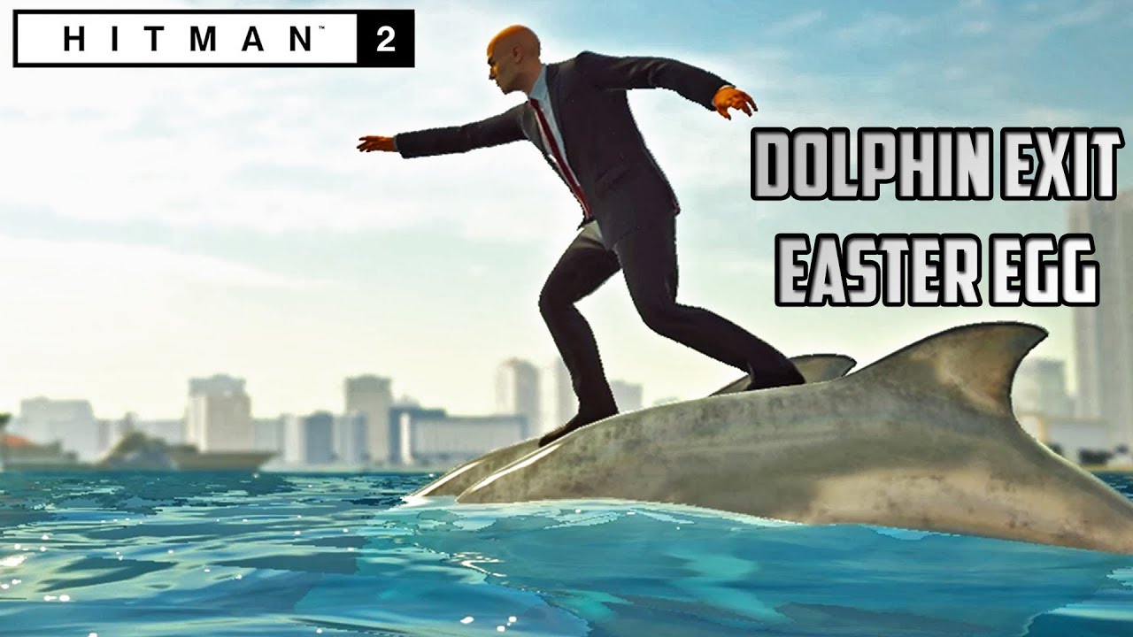 Hitman 2 Dolphin Exit - KibrisPDR