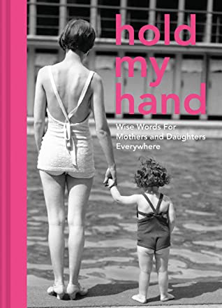 Detail Hold My Hand Daughter Quotes Nomer 13