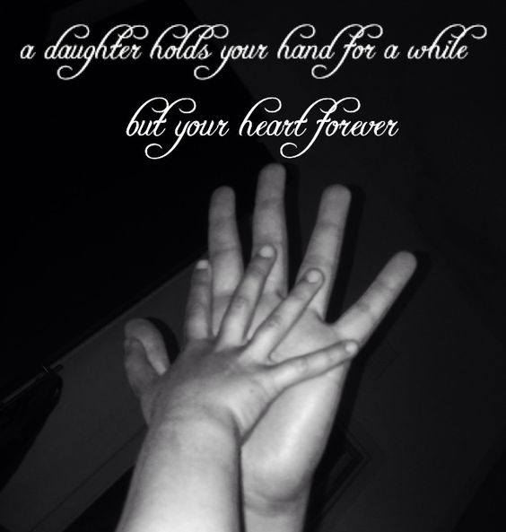 Detail Hold My Hand Daughter Quotes Nomer 47