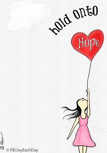 Detail Holding Onto Hope Quotes Nomer 16