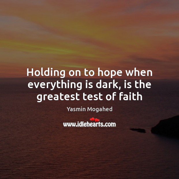 Detail Holding Onto Hope Quotes Nomer 33