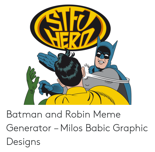 Detail Holy Batman Meme Generator Nomer 51