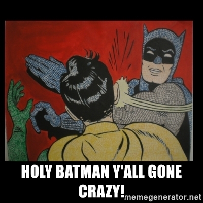 Detail Holy Batman Meme Generator Nomer 8