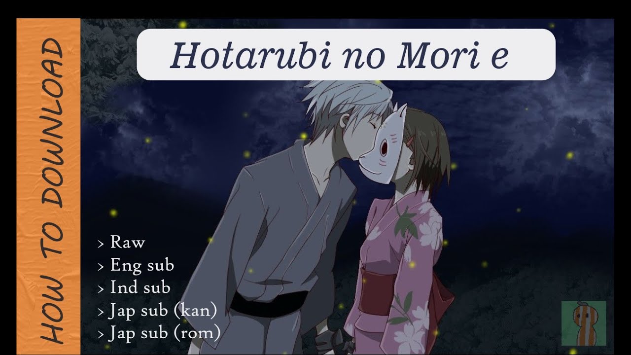 Detail Hotarubi No Mori E Streaming Nomer 42