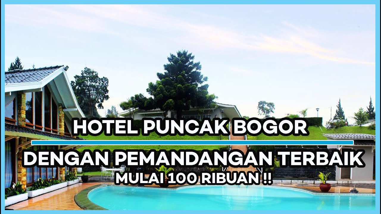 Detail Hotel Pemandangan Bagus Di Bogor Nomer 37