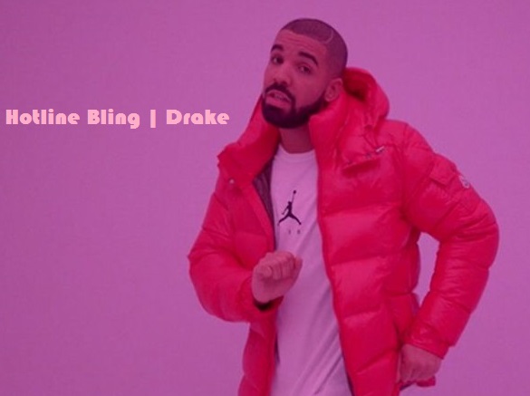 Detail Hotline Bling Lirik Nomer 48