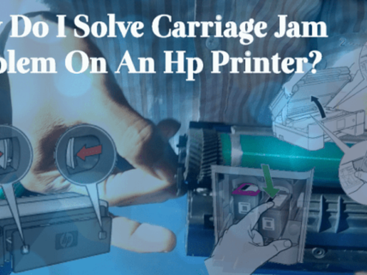 Detail How To Clear Carriage Jam In Hp Printer Nomer 48