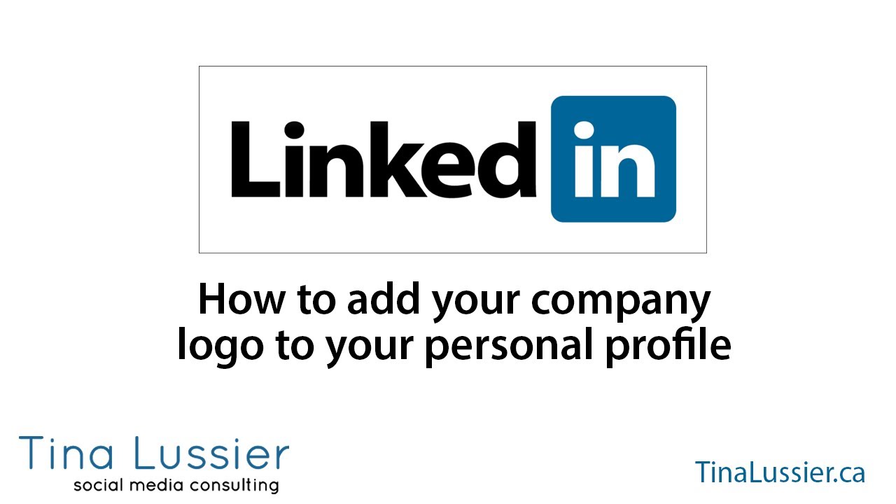 How To Get Company Logo On Linkedin - KibrisPDR