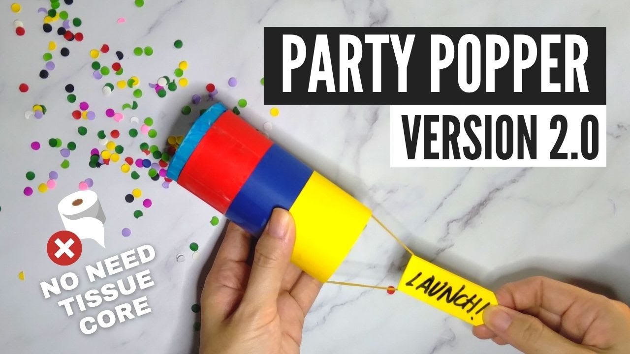 Detail How To Make A Confetti Cannon Without A Balloon Nomer 4