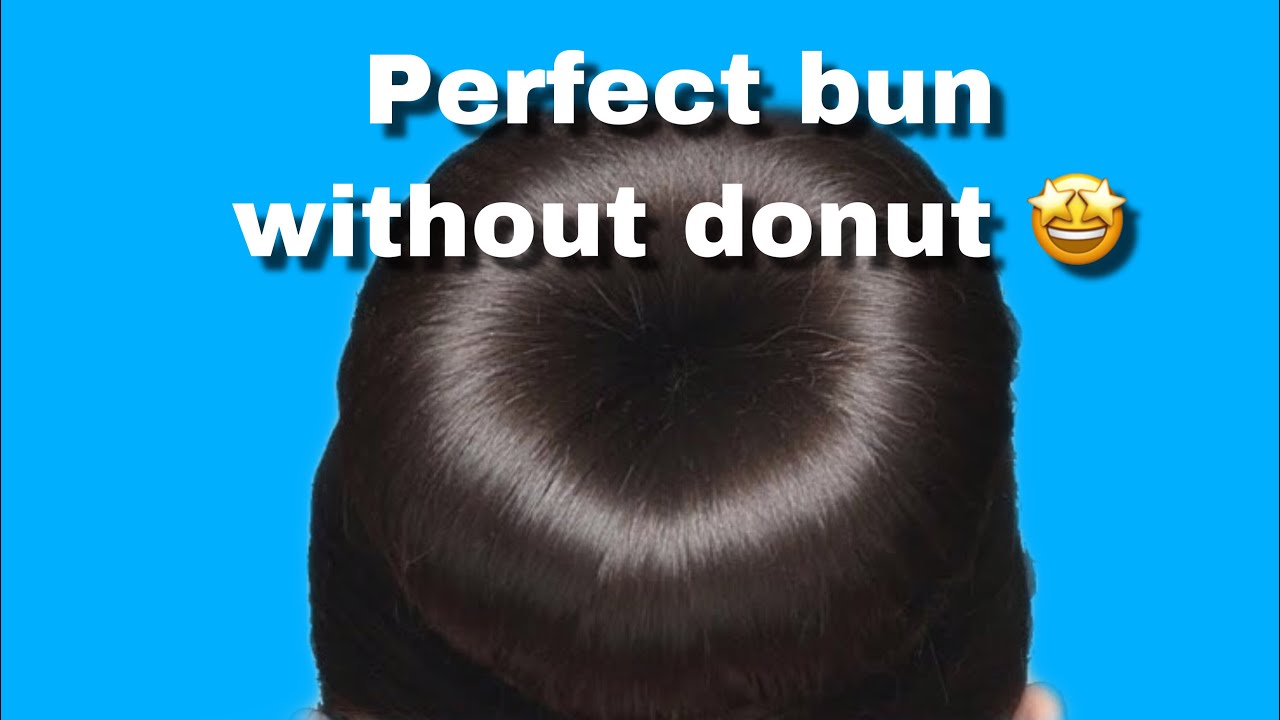 How To Make A Donut Bun Without A Sock - KibrisPDR