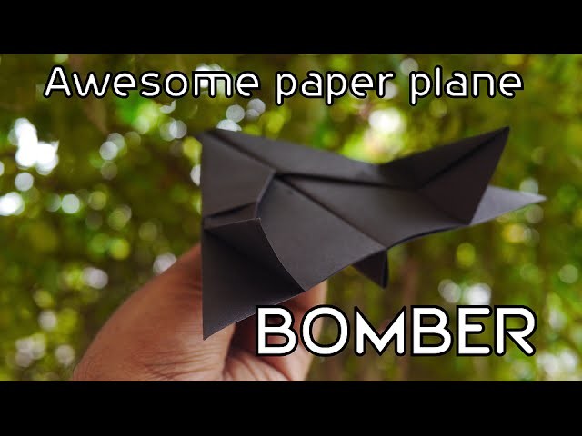 Detail How To Make A Paper Bomber Nomer 29