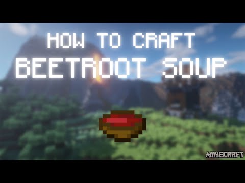 Detail How To Make Beet Soup In Minecraft Nomer 22