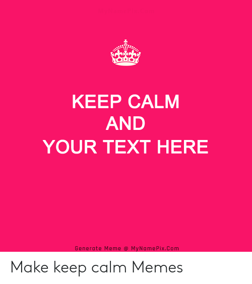 Detail How To Make Keep Calm Images Nomer 32
