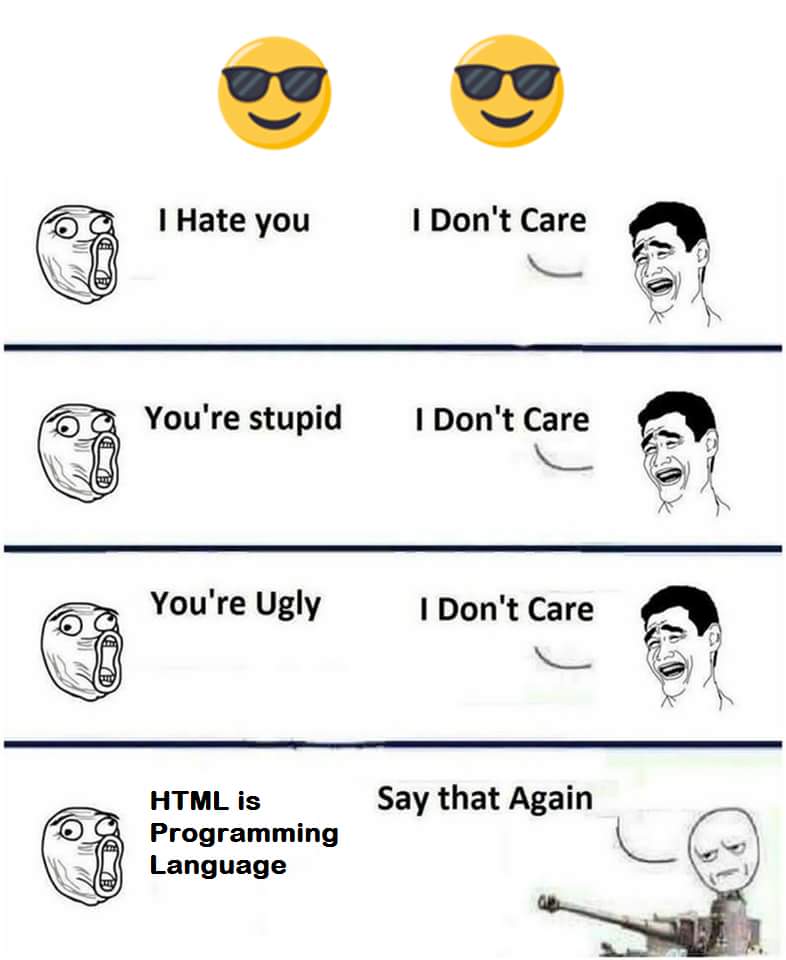 Detail Html Is A Programming Language Meme Nomer 13