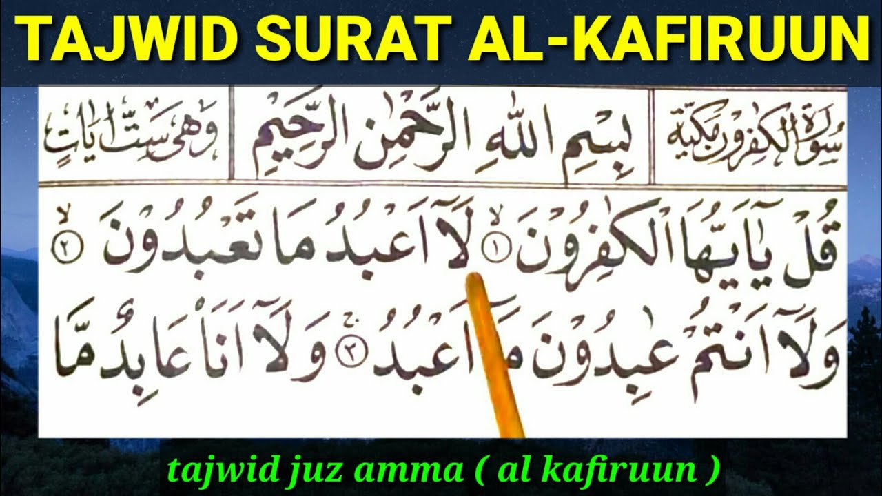 Detail Hukum Bacaan Surat Al Kafirun Ayat 3 Nomer 21