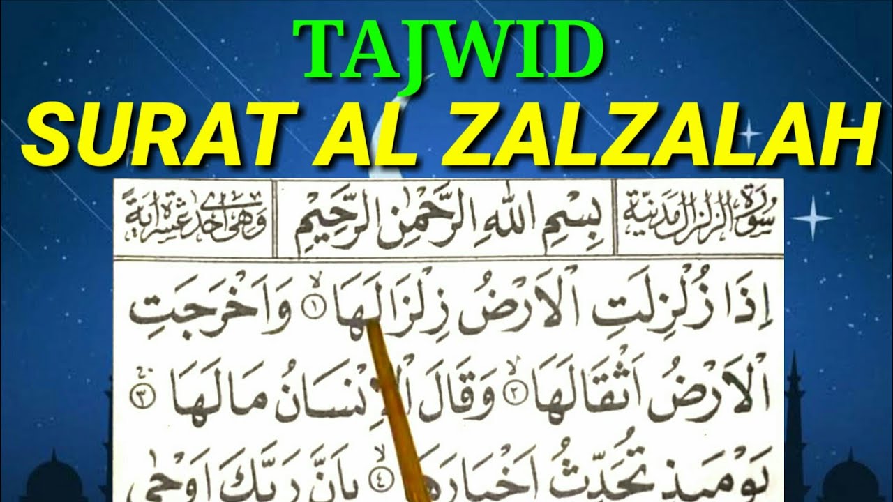 Detail Hukum Bacaan Surat Al Zalzalah Nomer 2