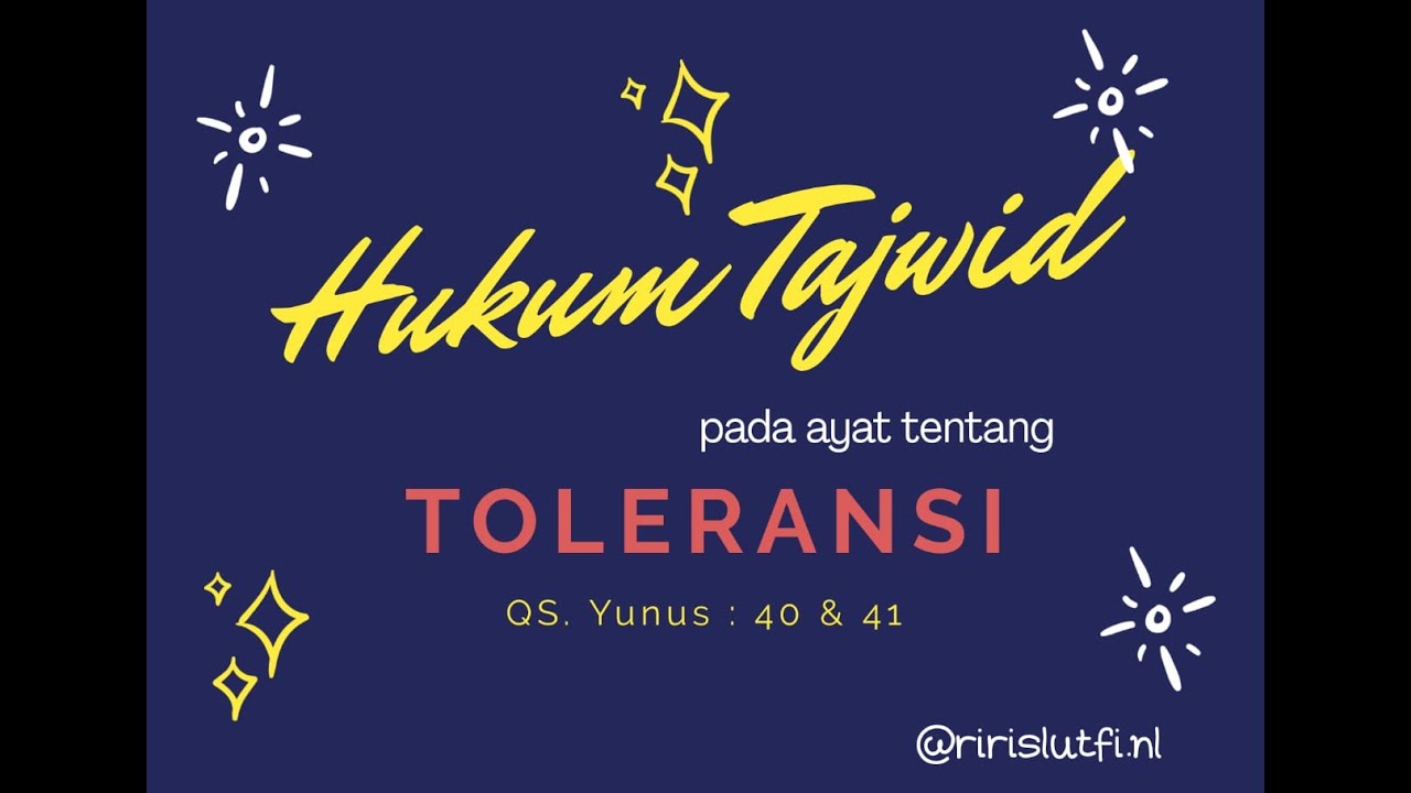 Detail Hukum Bacaan Tajwid Surat Yunus Ayat 40 41 Nomer 52