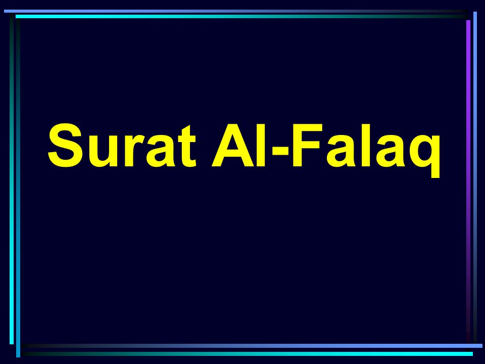 Detail Hukum Tajwid Surat Al Falaq Nomer 43