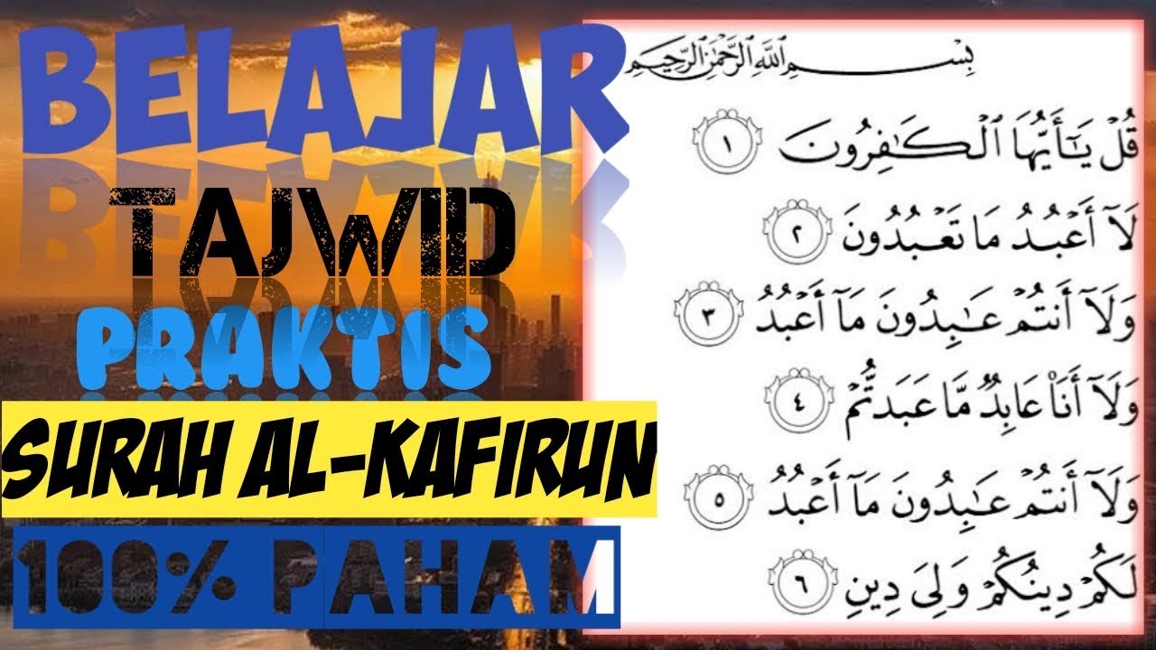 Download Hukum Tajwid Surat Al Kafirun Nomer 21