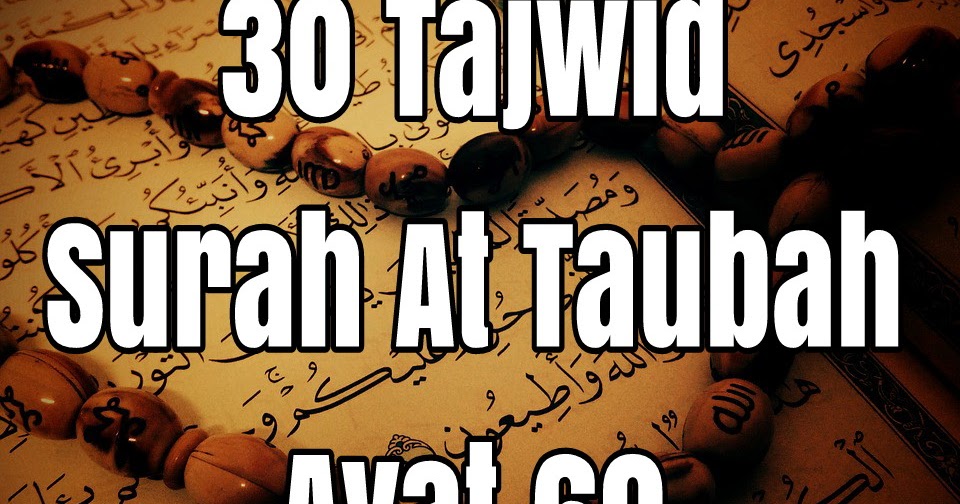 Detail Hukum Tajwid Surat At Taubah Ayat 122 Nomer 50