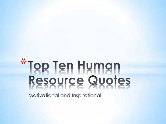 Detail Human Resources Quotes Nomer 17