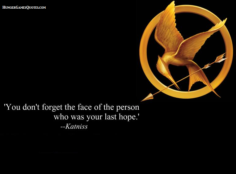 Detail Hunger Games Quotes Nomer 11