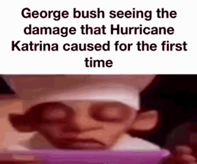 Detail Hurricane Katrina Meme Nomer 11