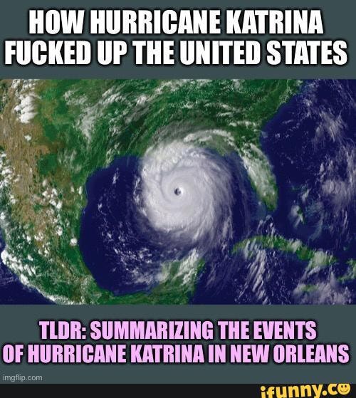 Detail Hurricane Katrina Meme Nomer 44
