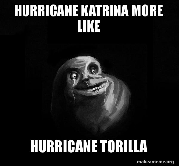 Detail Hurricane Katrina Meme Nomer 9